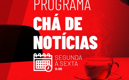 Chá de Notícias