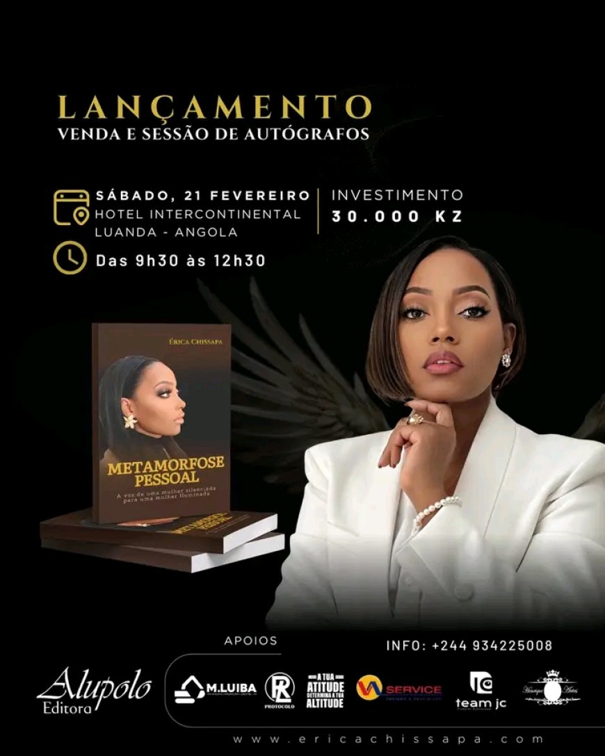 Érica Chissapa anuncia a data do lançamento da sua obra Literária que promete transformar vidas