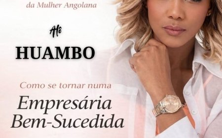 Beatriz Frank garante levar no Huambo experiência para se tornar Empresária de Sucesso 