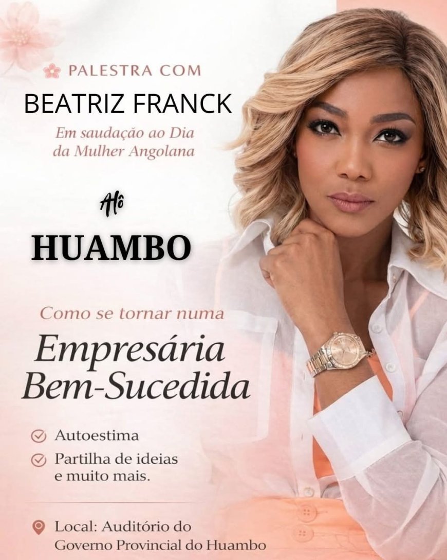 Beatriz Frank garante levar no Huambo experiência para se tornar Empresária de Sucesso 