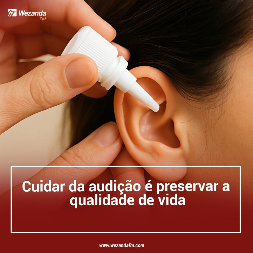 Efeméride:  Cuidar da Audição é Preservar a Qualidade de Vida