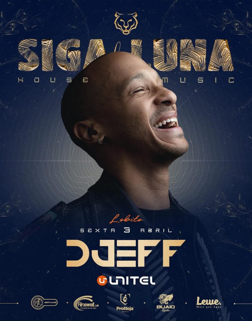 Lobito vai receber DJ Djeff em noite épica em Siga La Luna 
