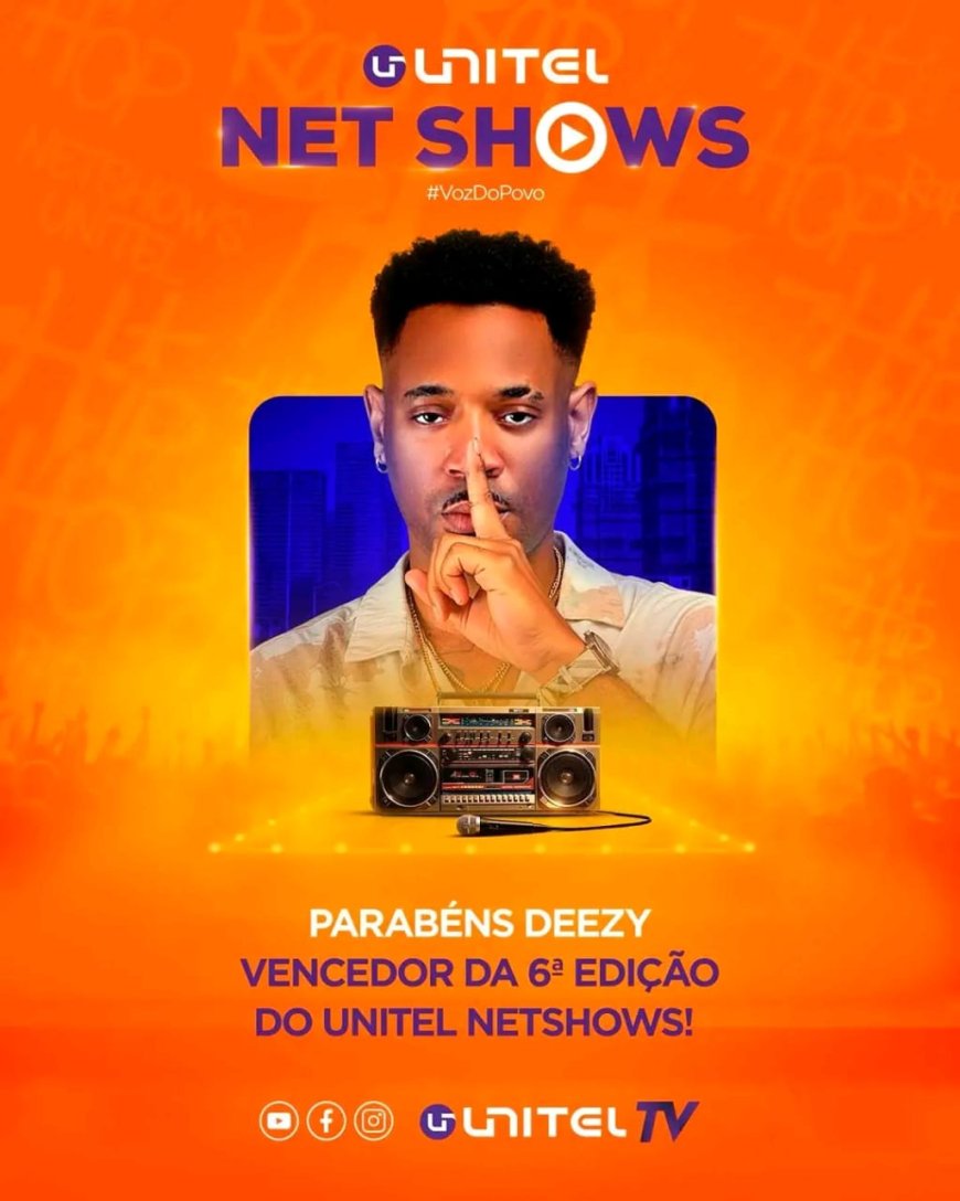 Deezy consagra-se vencedor da 6ª edição do UNITEL NetShows